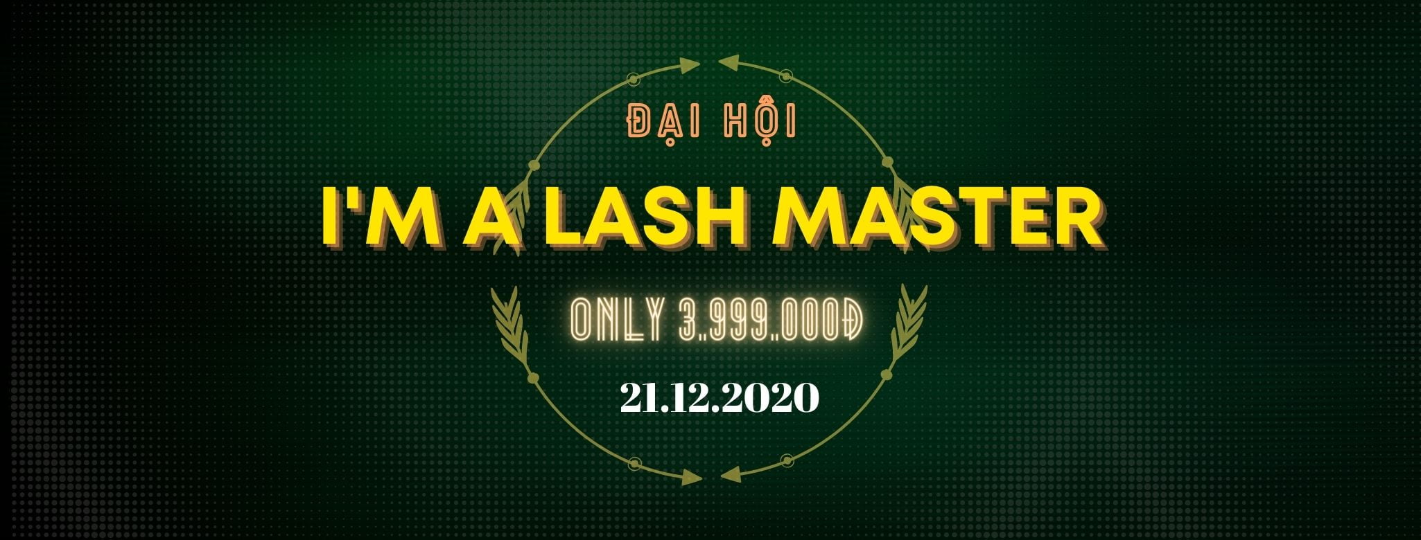 Đại hội I'm A Lash Master 2020 3 master lash 1